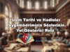 İslam Tarihi ve Hadisler: Peygamberimizin Sözlerinin Yol Gösterici Rolü