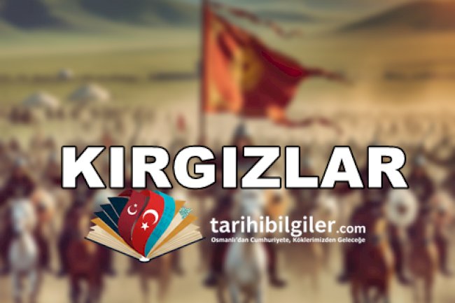 Kırgızlar: Orta Asya'nın Göçebe Mirası ve Modern Kimliği
